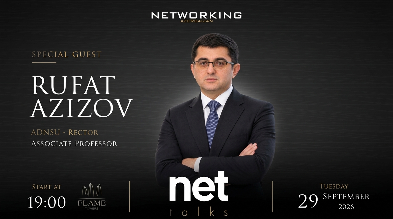 Net Talks: Rüfət Əzizov - Bilet Al | Flame Towers - tickets.invitation.az